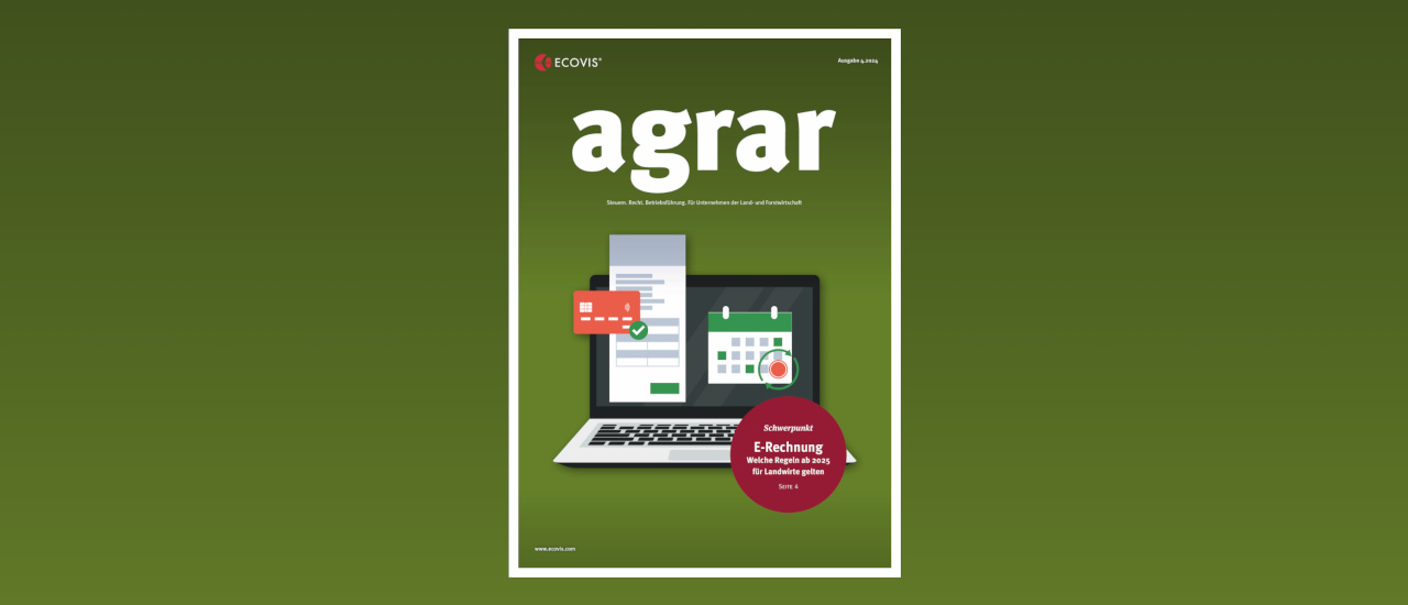 ECOVIS agrar – Ausgabe 4/2024